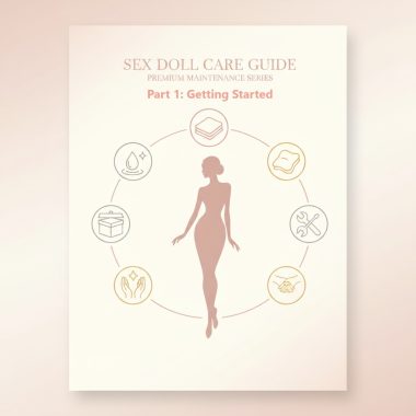 Sex Doll Care Guide – Part 3: Stain Removal & Troubleshooting